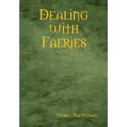 Dealing with Faeries