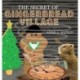 The Secret of Gingerbread Village: A Christmas Cookie Chronicle