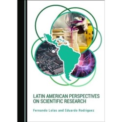 Latin American Perspectives on Scientific Research