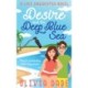 Desire and the Deep Blue Sea