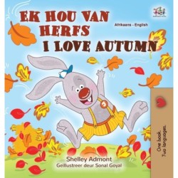 I Love Autumn (Afrikaans English Bilingual Children's Book)