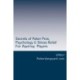 Secrets of Poker Pros, Psychology & Stress Relief for Aspiring Poker Players: Features a Primer on Psychology and fast stress relief for poker players. For both live and online players.
