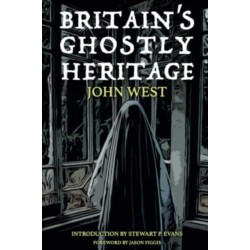 Britain's Ghostly Heritage