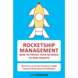 Rocketship Management: How to propel your business to new heights