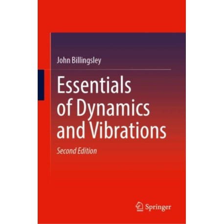 Essentials of Dynamics and Vibrations