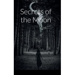 Secrets of the Moon (&-45804-&-51032- &-48708-&-48128-)