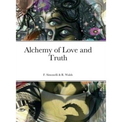 Alchemy of Love and Truth