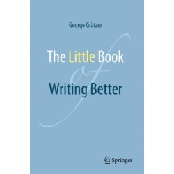 The Little Book of Writing Better