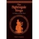 The Nightingale Sings: A Fable of the Poet