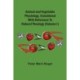 Animal And Vegetable Physiology, Considered With Reference To Natural Theology (Volume I)