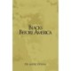 Blacks Before America