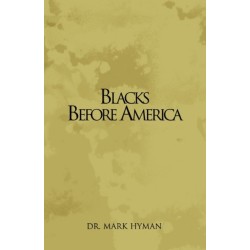 Blacks Before America