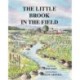 The Little Brook in the Field