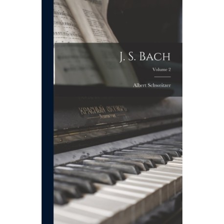 J. S. Bach- Volume 2