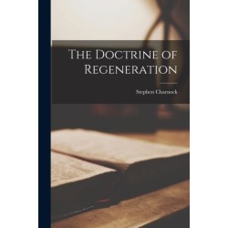 The Doctrine of Regeneration