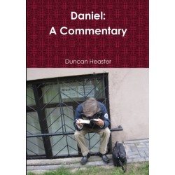 Daniel: A Commentary Old Testament New European Christadelphian Commentary