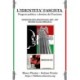 L'Identita Fascista - progetto politico e dottrina del fascismo - Edizione del Decennale 2007/2017, riveduta ed ampliata.