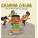 Chasing Chase: Book 1: Where's My Toy? (Honesty)