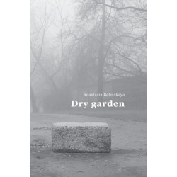 Dry garden: Poetic photo essay