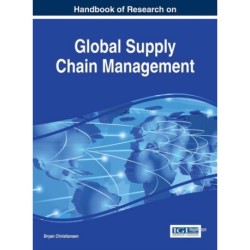 Handbook of Research on Global Supply Chain Management