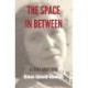 The Space in Between: A Story About Nina