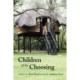 Children of My Choosing