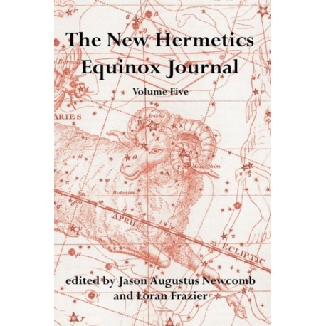 The New Hermetics Equinox Journal Volume 5