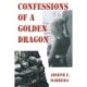 Confessions Of A Golden Dragon