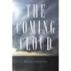The Coming Cloud: The Spirit of Antichrist