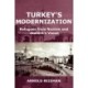 Turkey's Modernization: Refugees from Nazism and Ataturk's Vision