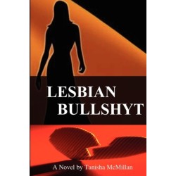Lesbian Bullshyt