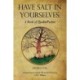 Have Salt in Yourselves: A Book of QuakerPsalms