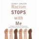 Racism STOPS with Me: A Pledge of Intention for Elementary School Children (and their Adult Leaders)