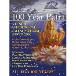 100 Year Patra Vol...2: Vedic Charts, Life Paths, Life Cycles & Planetary Tracking