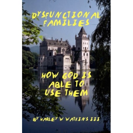 Dysfunctional Families