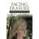 Facing Erasure