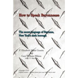 How to Speak Bayonnease