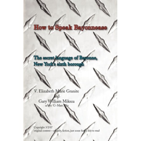 How to Speak Bayonnease