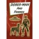 Dober-Man and Friends