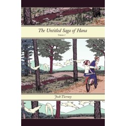 The Untitled Saga of Hana: Volume 1