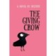 The Giving Crow: By Destiny