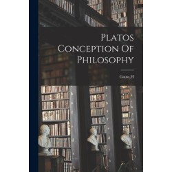 Platos Conception Of Philosophy