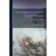 Victoria County Centennial History