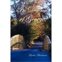 In Defense of George