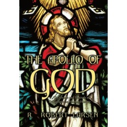 THE Apollo of God: The Oracle and Festivals of Deliverance in Human History