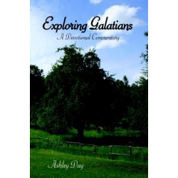 Exploring Galatians: A Devotional Commentary