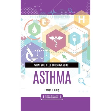 What You Need to Know about Asthma
