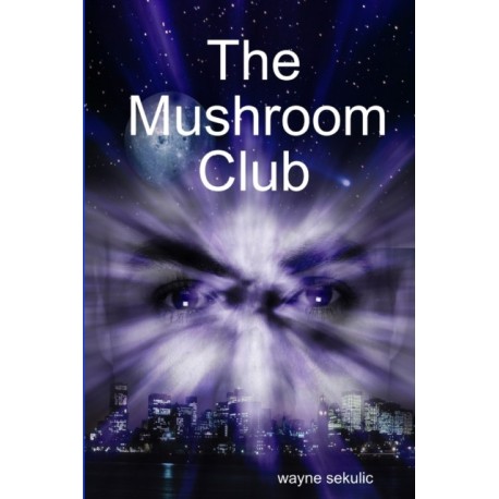 The Mushroom Club