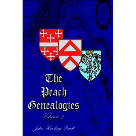The Peach Genealogies: Volume 2
