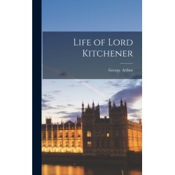 Life of Lord Kitchener